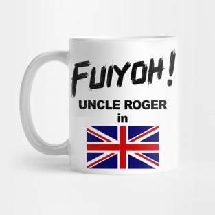 Uncle Roger World Tour - Fuiyoh - UK Mug